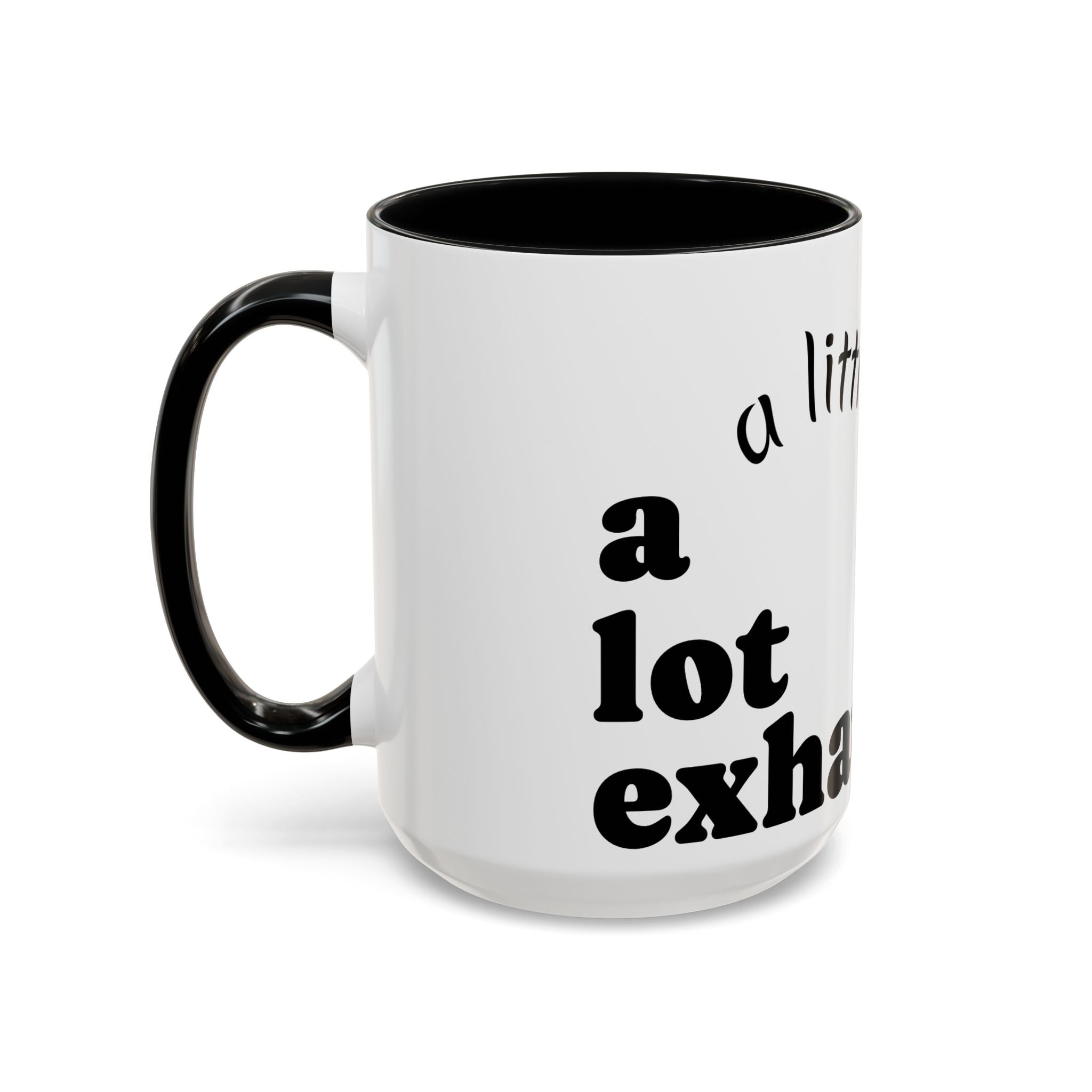 “A Little Feral, Just Exhausted” Black-Handle Ceramic Mug