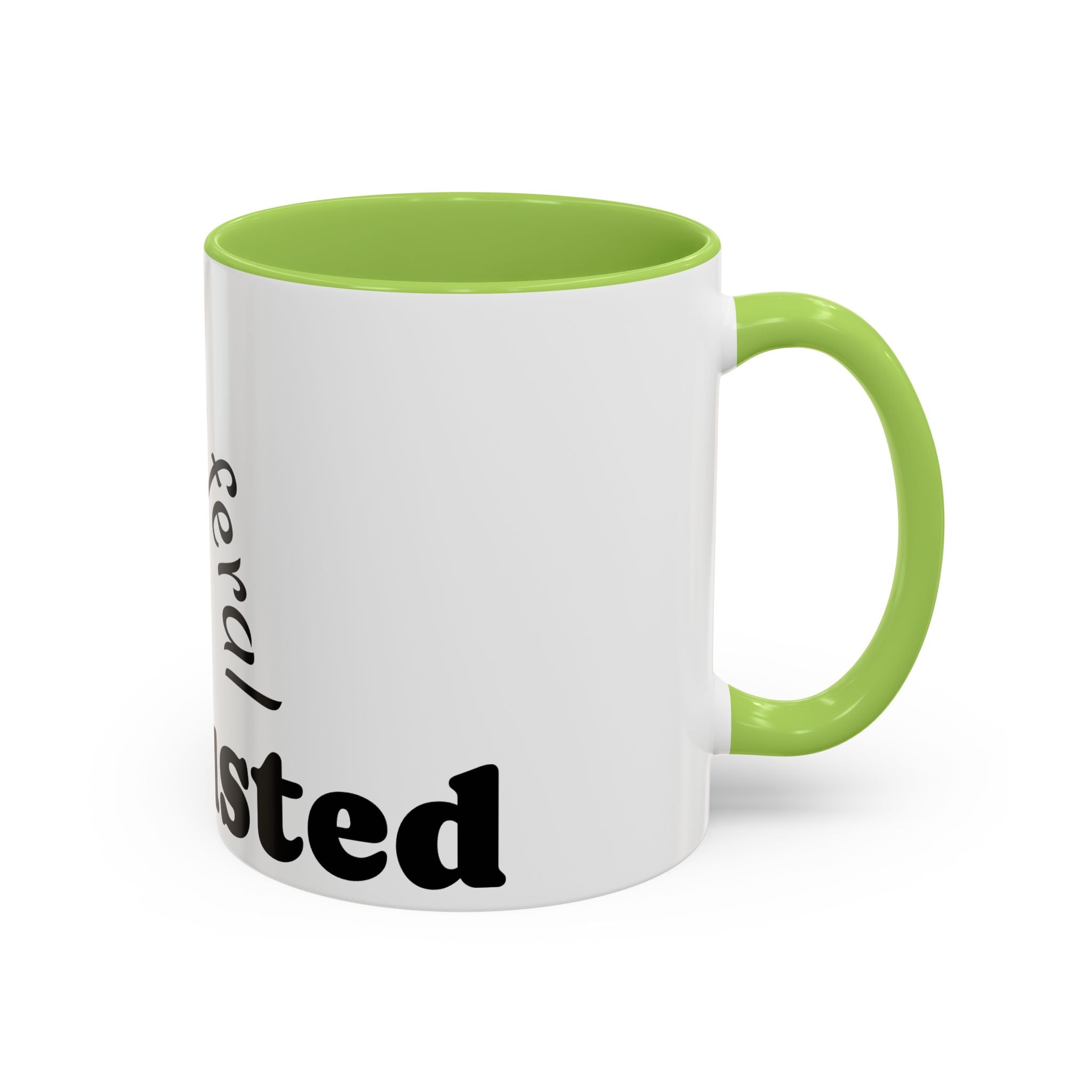 “A Little Feral, Just Exhausted” Black-Handle Ceramic Mug