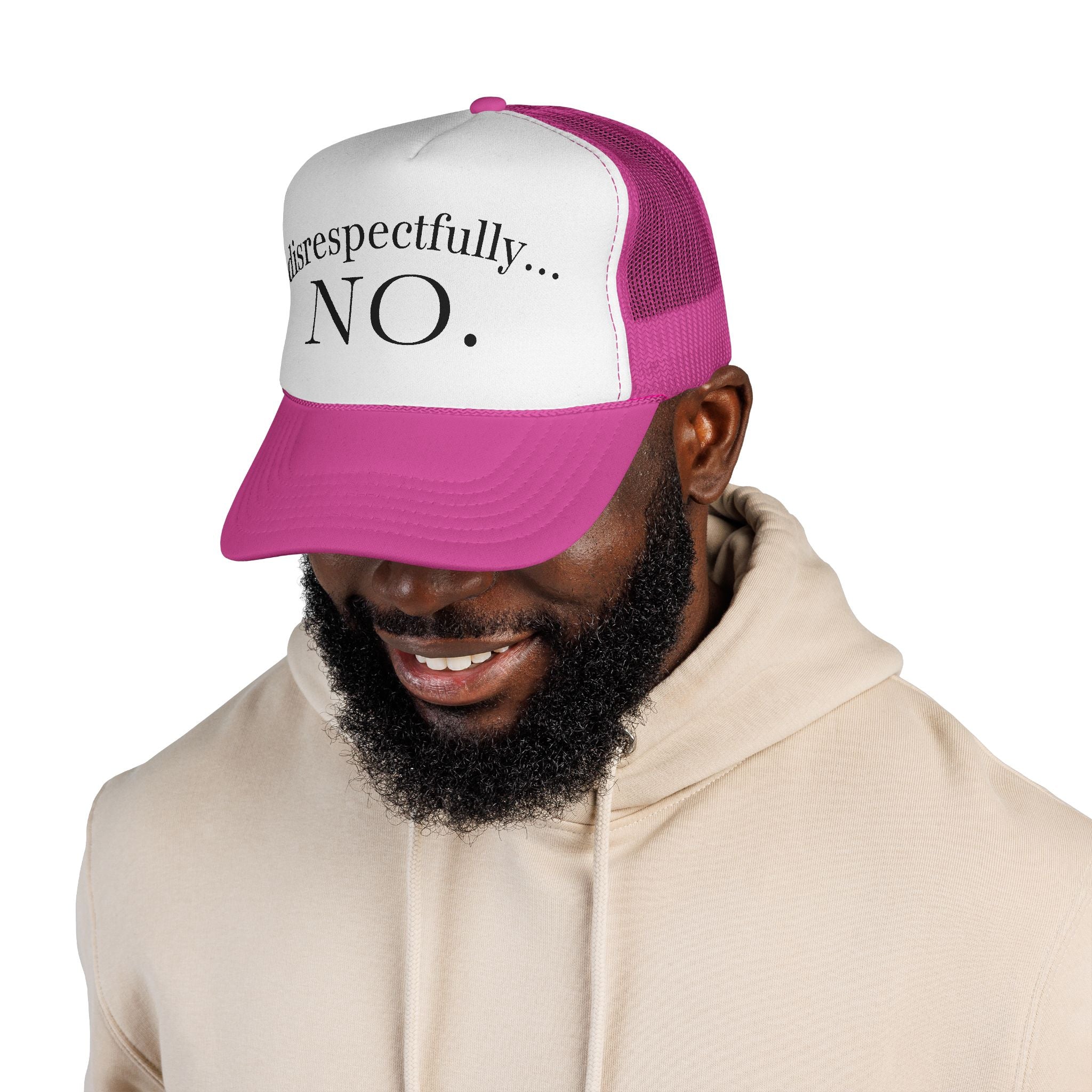 Trucker Cap: "disrespectfully... NO." Slogan Mesh Hat